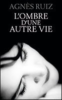 couverture de : L'ombre d'une autre vie