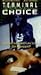 Produktbild Terminal Choice [VHS]