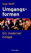 Download Umgangsformen: Ein moderner Knigge Download Umgangsformen: Ein moderner Knigge