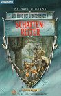 Der Bund der Drachenlanze 7 - Schattenreiter