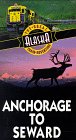 Preisvergleich Produktbild Anchorage to Seward [VHS]