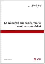 Le misurazioni economiche negli enti pubblic Le misurazioni economiche negli enti pubblic