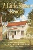 Little House Reader, A by Laura Ingalls Wilder, Dan Andreasen