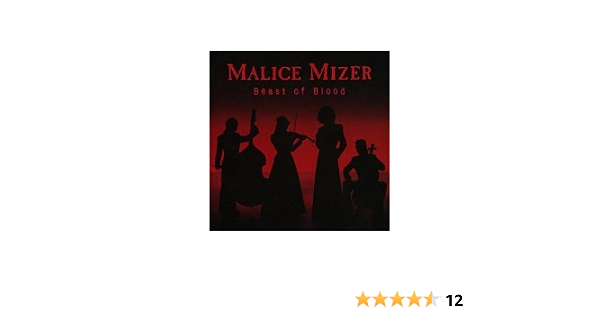 Beast Of Blood Malice Mizer