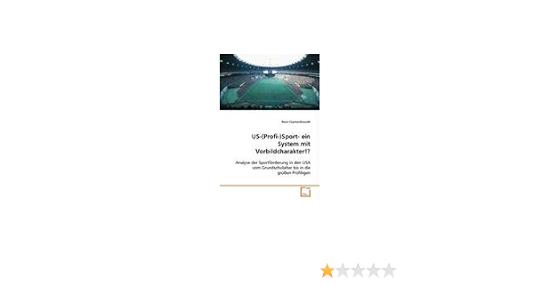 Czymontkowski Rene Us Profi Sport Ein System Mit Vorbild Czymontkowski Rene Amazon De Bucher