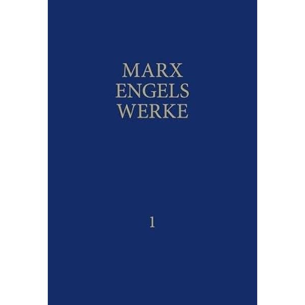 MEW: Das Kapital, Bd. 1: Das Kapital. Erster Band. Buch I: Der