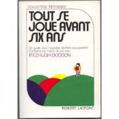 Download Tout Se Joue Avant Six Ans Download Tout Se Joue Avant Six Ans