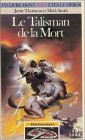 Défis Fantastiques Tome 11 : Le Talisman de la mort