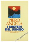 I misteri del sonno. Nuove scoperte sul versante notturno della nostra vita I misteri del sonno. Nuove scoperte sul versante notturno della nostra vita
