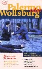 Preisvergleich Produktbild Palermo oder Wolfsburg [VHS]