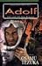 Adolf Vol 5: 1945 and All That Remains by 