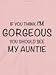 Gorgeous Aunt - Funny Baby T-shirts, 3 to 6 mths, Pink