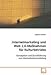Internetmarketing und Web 2.0-Maßnahmen für Kulturbetriebe: Konzeption und Durchführung von Internetkulturmarketing by