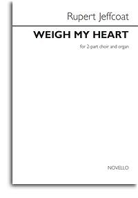 Preisvergleich Produktbild Rupert Jeffcoat: Weigh My Heart Chant