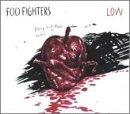 Low by Foo Fighters (2003-07-01) - Foo Fighters