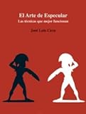 descargar libros de jose luis cava  Arte de especular, el