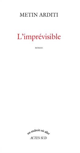 L' imprévisible