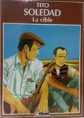 couverture de : SOLEDAD T.2 - LA CIBLE