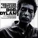 The Times They Are A-Changin'