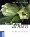 Das Leben atmen by 