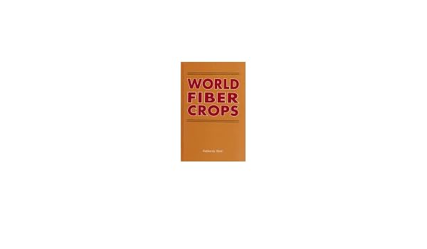 World Fiber Crops Amazoncouk Rk Maiti 9781886106918 - 