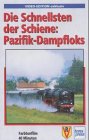 dampflok videos für kinder  Die Schnellsten der Schiene, Pazifik-Dampfloks, 1 Videocassette [VHS]