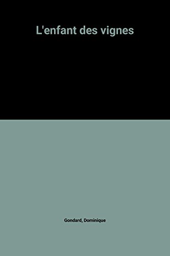 couverture de : L'Enfant des vignes