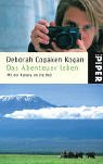 Image de Das Abenteuer leben: Mit der Kamera um die Welt
