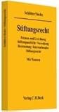 Image de Stiftungsrecht: Erscheinungsformen und Errichtung der Stiftung, Stiftungsaufsicht, Verwaltung des St