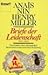 Briefe der Leidenschaft - 1932-1953 - Das Zeugnis einer einzigartigen literarischen und erotischen Beziehung by 