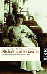Michail und Natascha: Der letzte Zar und seine große Liebe by 