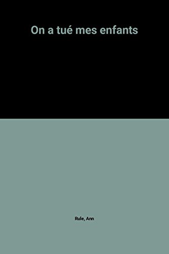 couverture de : On a tu&eacute; mes enfants