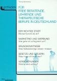 Leitfaden.Das Handbuch für freie beratende, lehrende und therapeutische Berufe in Deutschland by 