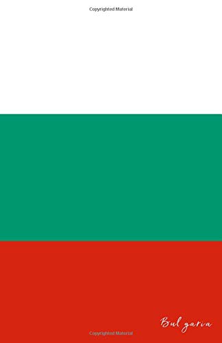 Bulgaria: Flag Notebook, Travel Journal to write in, College Ruled Journey Diary