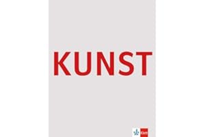 KUNST Bildatlas: Schulbuch Klasse 5-13