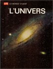 Télécharger Le monde vivant : l'univers Livre PDF Gratuit
