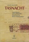 Image de Tasnacht. Teppichkunst und traditionelles Handwerk der Berber Südmarokkos