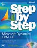 Microsoft Dynamics CRM 4. 0 Step By Step