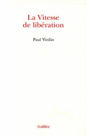couverture de : La Vitesse de lib&eacute;ration