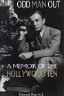Odd Man Out: A Memoir of the Hollywood Ten by