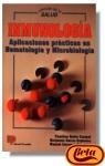 Image de INMUNOLOGÍA. APLICACIONES PRÁCTICAS EN HEMATOLOGÍA Y MICROBIOLOGÍA