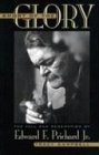 Short of the Glory: The Fall and Redemption of Edward F. Prichard Jr.