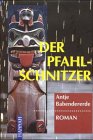 Cover zum Buch Der Pfahlschnitzer