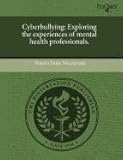 Image de Cyberbullying: Exploring the Experiences of Mental Health Professionals