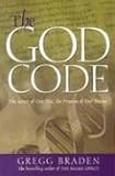 The God Code: The Secret of our Past, the Promise of our Future by 