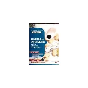 Auxiliar de Enfermería. Servicio Extremeño de Salud. Temario Específico Vol. I. (Colección 870)