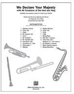 We Declare Your Majesty