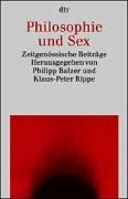 Philosophie und Sex: Zeitgenössische Beiträge