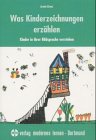 Download Was Kinderzeichnungen erzählen Download Was Kinderzeichnungen erzählen