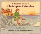 A Picture Book of Christopher Columbus (Picture Book Biography) by David A. Adler, John Wallner